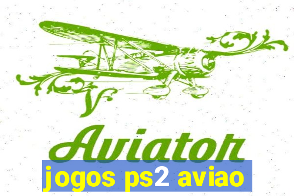 jogos ps2 aviao