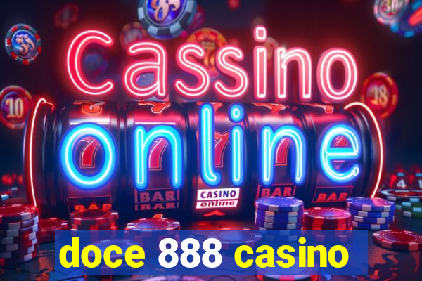 doce 888 casino