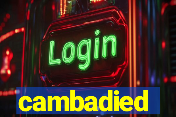 cambadied