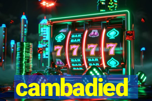 cambadied