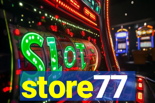 store77