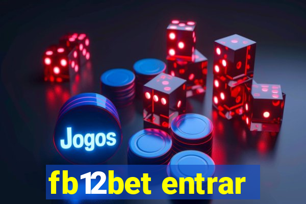 fb12bet entrar