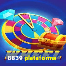 8839 plataforma