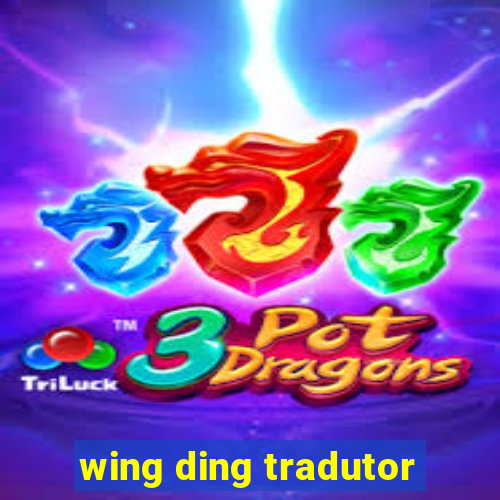 wing ding tradutor