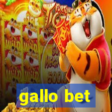 gallo bet