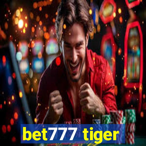 bet777 tiger