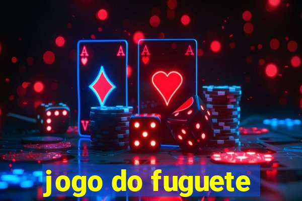 jogo do fuguete