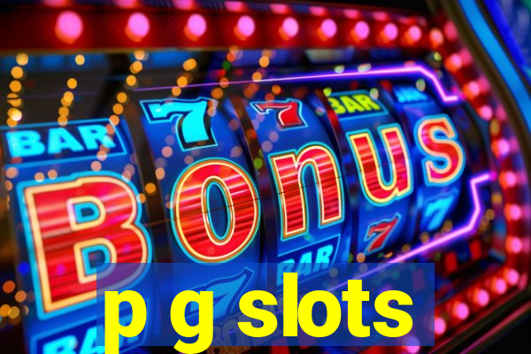 p g slots