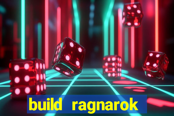 build ragnarok history reborn farm