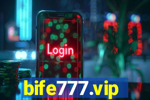 bife777.vip