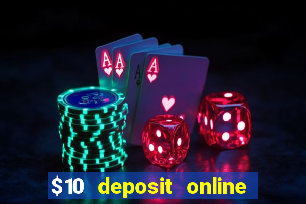 $10 deposit online casino new zealand