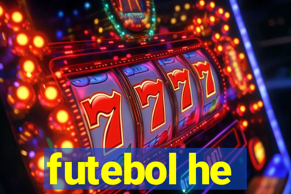 futebol he