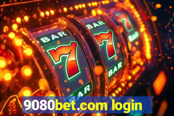 9080bet.com login