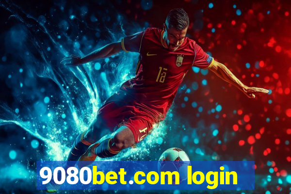 9080bet.com login