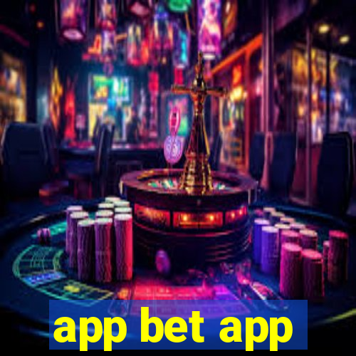 app bet app