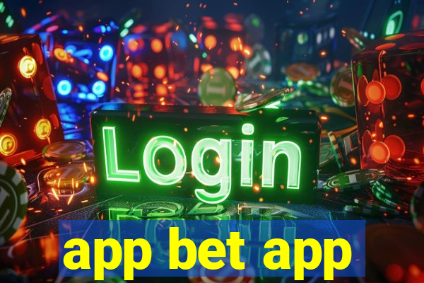 app bet app