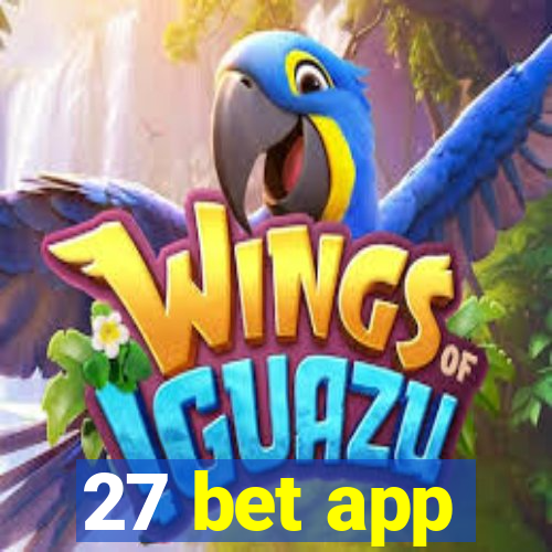 27 bet app