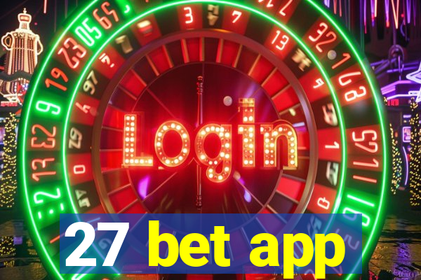 27 bet app