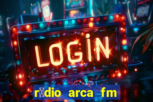 r谩dio arca fm angical bahia