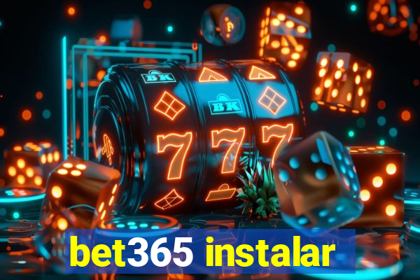 bet365 instalar