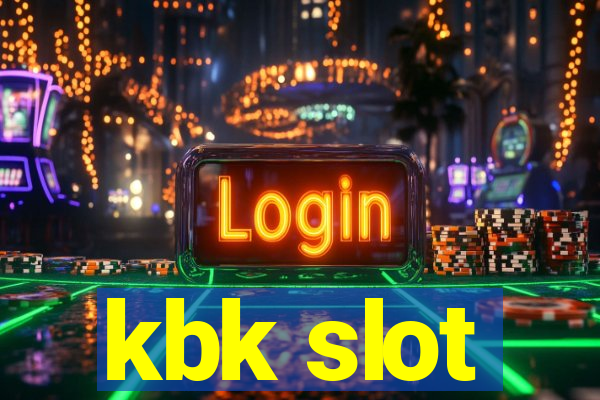 kbk slot