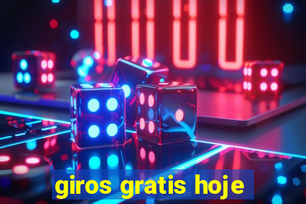 giros gratis hoje