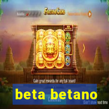 beta betano