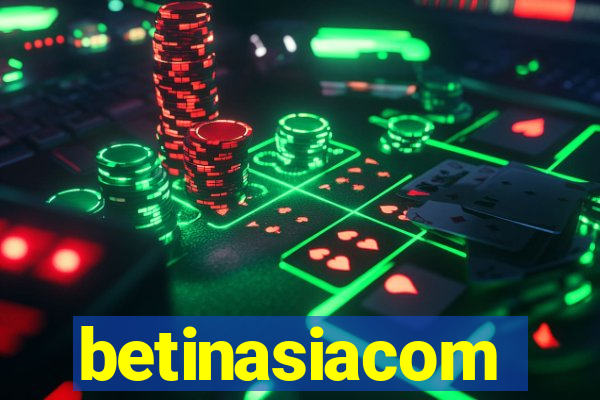 betinasiacom