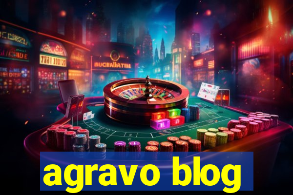 agravo blog