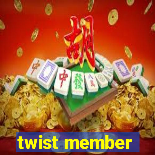 twist member