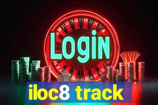 iloc8 track