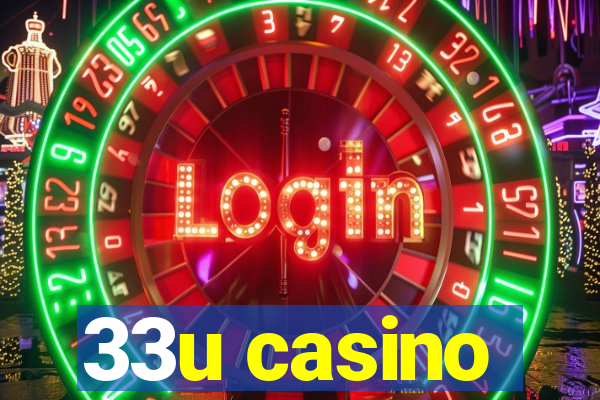 33u casino