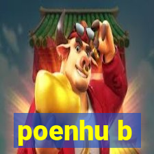 poenhu b