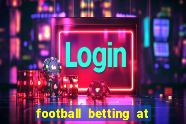 football betting at william hill