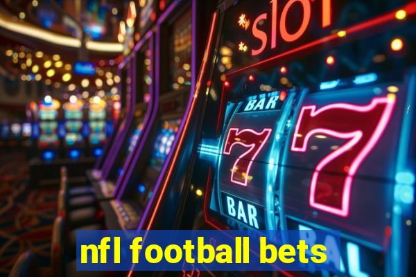 nfl football bets