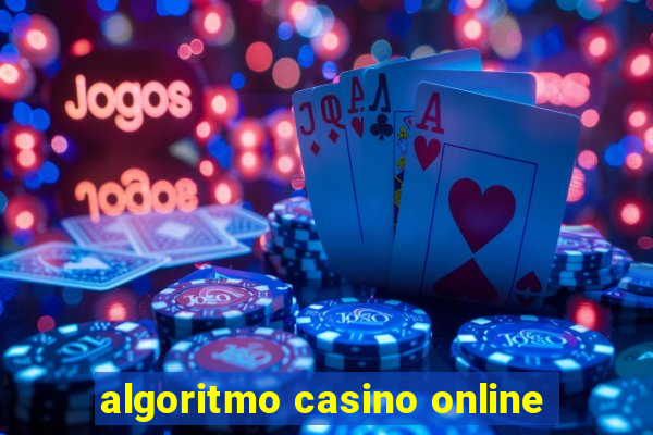 algoritmo casino online