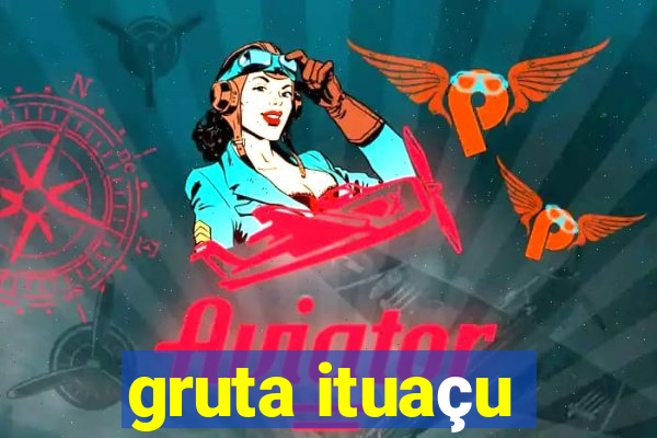 gruta ituaçu