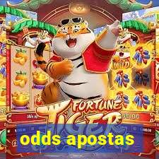 odds apostas