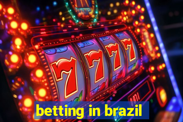 betting in brazil