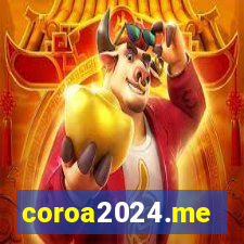 coroa2024.me