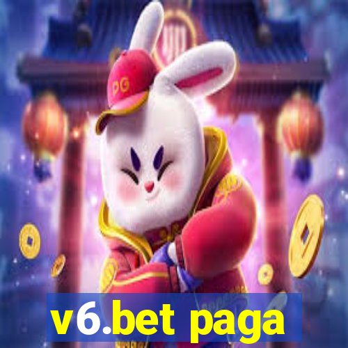 v6.bet paga