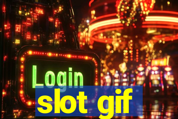 slot gif