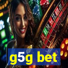 g5g bet