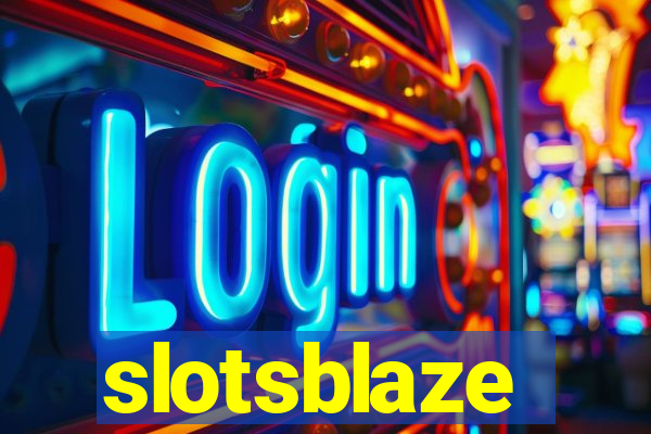 slotsblaze