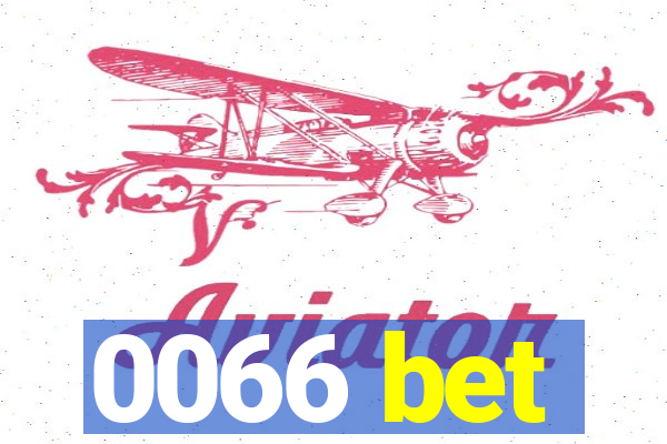 0066 bet