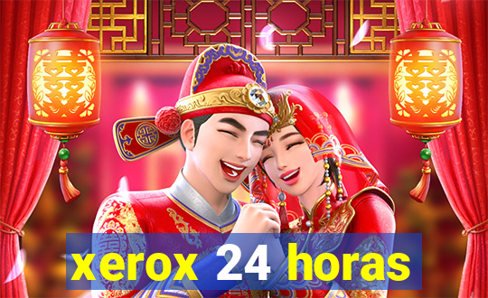 xerox 24 horas