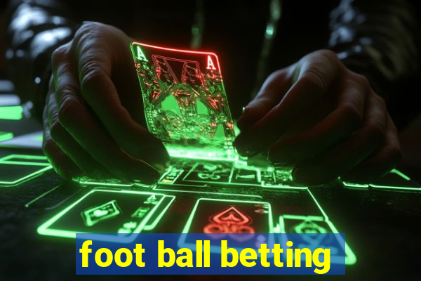 foot ball betting