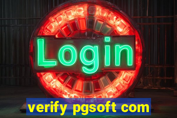 verify pgsoft com