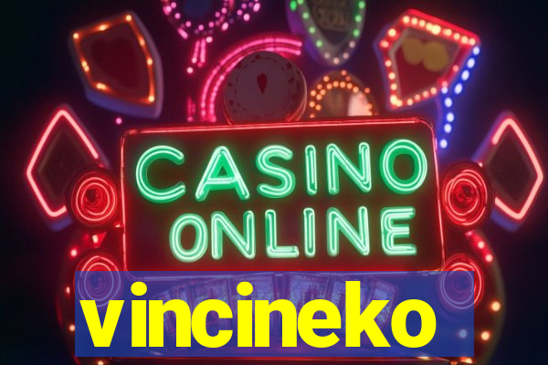 vincineko