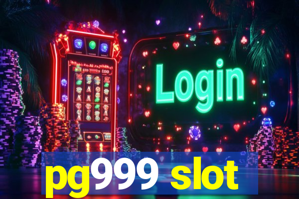 pg999 slot